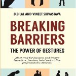 Breaking Barriers, the power of gestures