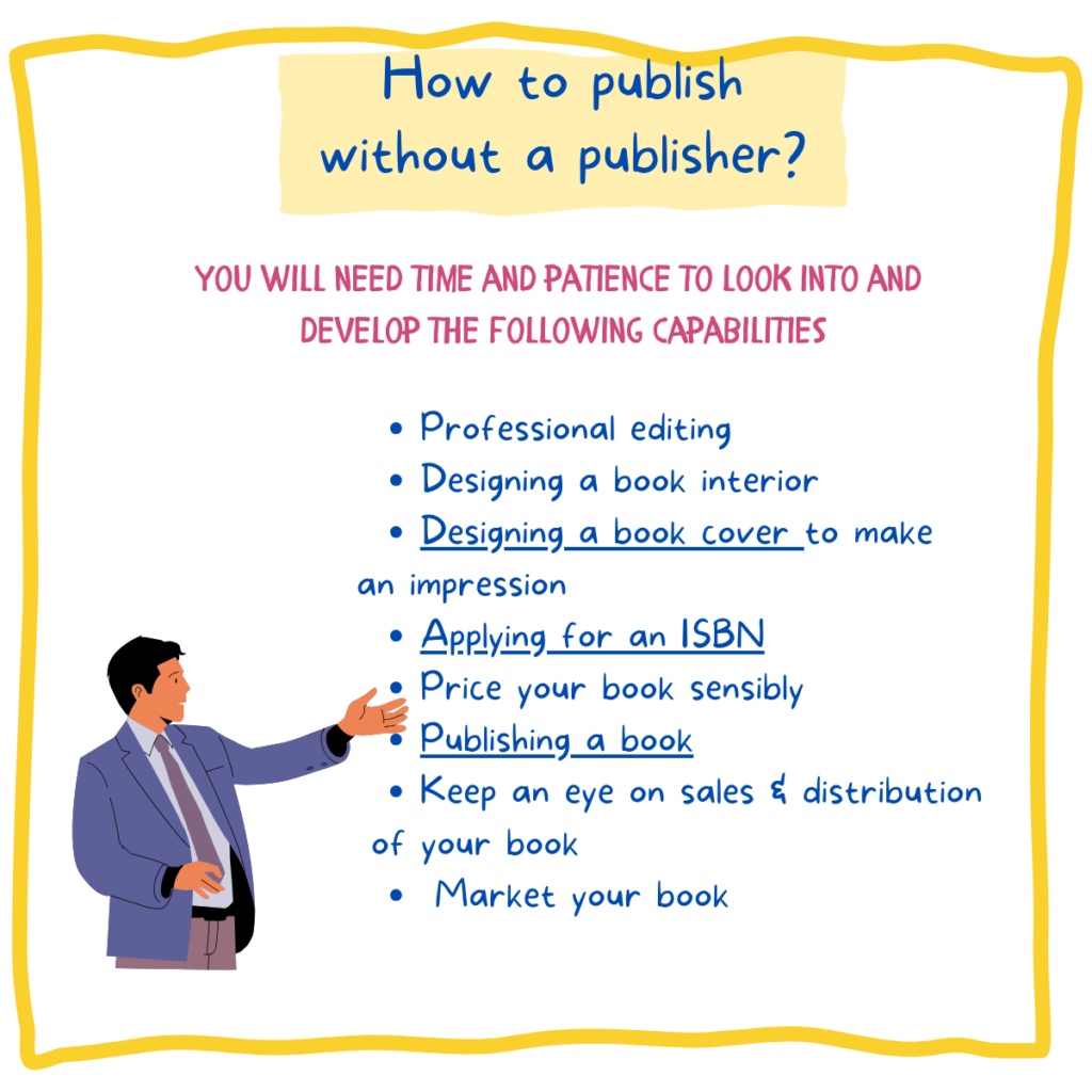 How to publish without looking for a publisher