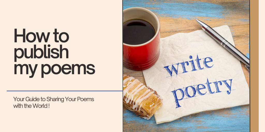 10 Proven Steps to Successfully Publish Your Poems