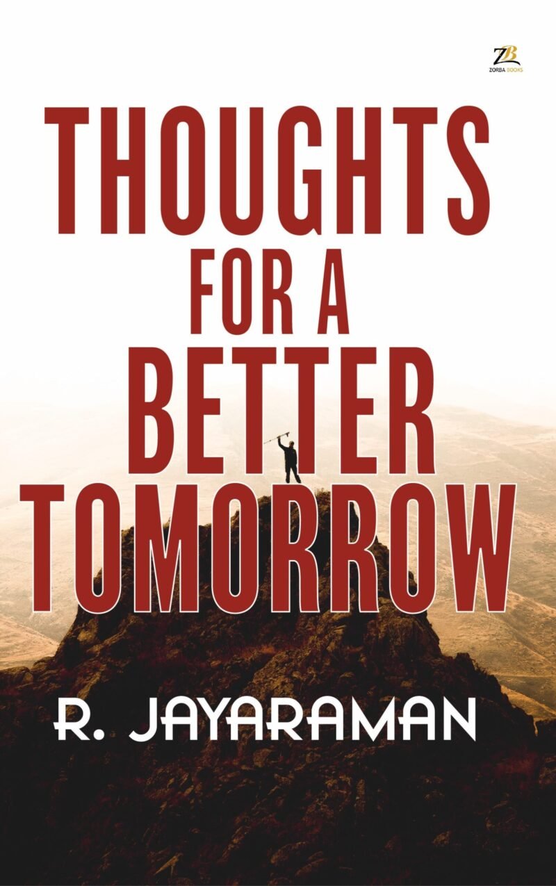 Thoughts for a Better Tomorrow